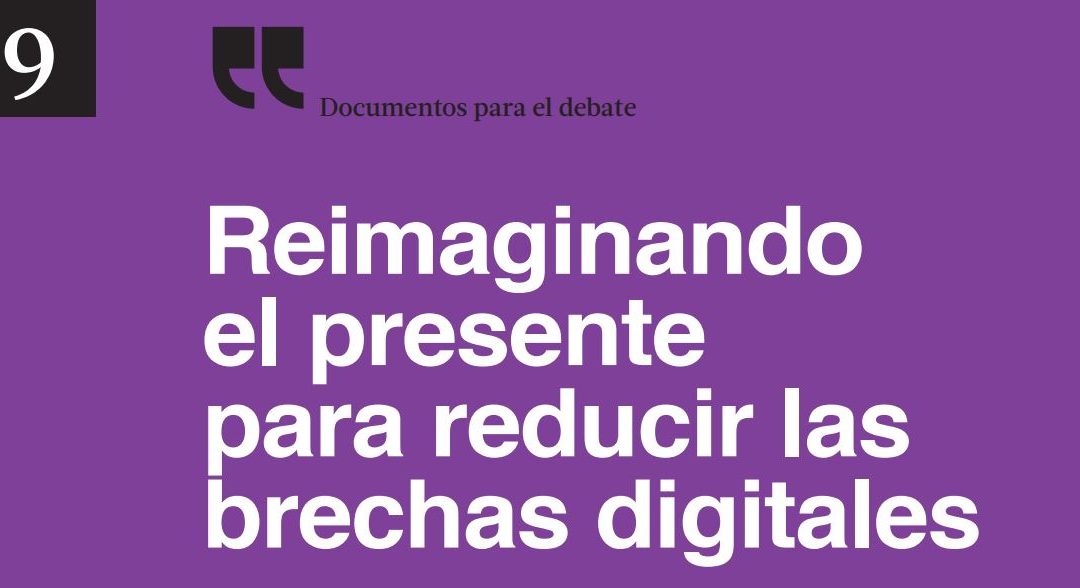 Propuestas para una sociedad digital más inclusiva